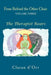 From Behind the Other Chair, Volume Three: The Therapist Roars by Claran D'Orr
