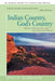 Indian Country, God's Country: Native Americans and the National Parks by Philip Burnham