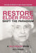 Restore Elder Pride: Shift the Paradigm by Jerry Rhoads