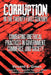Corruption in the Twenty-First Century: Combating Unethical Practices in Government, Commerce, and Society by Vincent E. Green