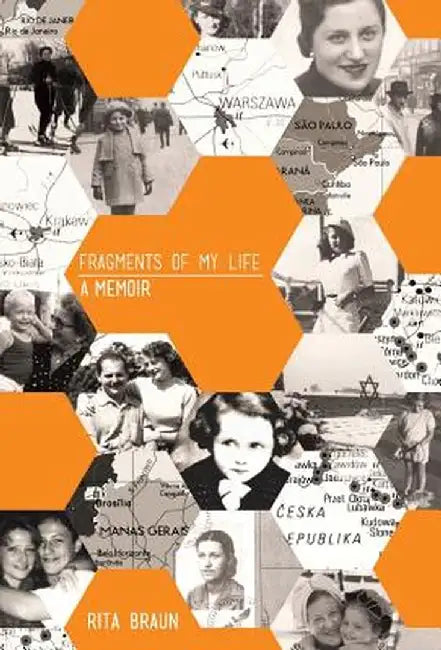 Fragments of My Life: A Memoir by Rita Braun
