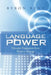 Language Power: Dynamic Progression from Word to Message by Byron Renz