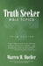 Truth Seeker: Bible Topics: Third Edition by Warren M. Mueller
