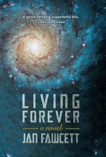 Living Forever by Jan Fawcett