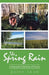 The Spring Rain: A Seasonal Collection of Poems by Quinn Graw