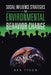 Social Influence Strategies for Environmental Behavior Change by Ben Tyson