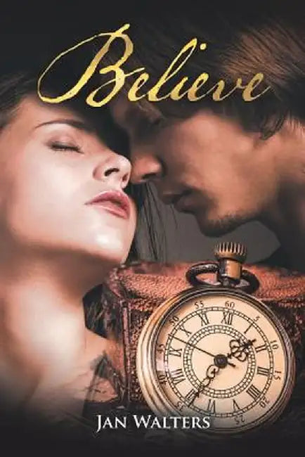 Believe by Jan Walters