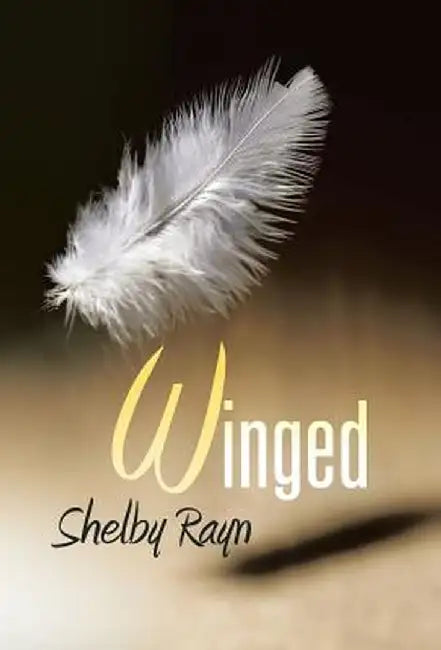 Winged by Shelby Rayn