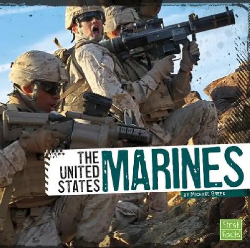The United States Marines by Michael Green