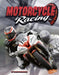 Motorcycle Racing by Lori Polydoros, Peter Terhorst