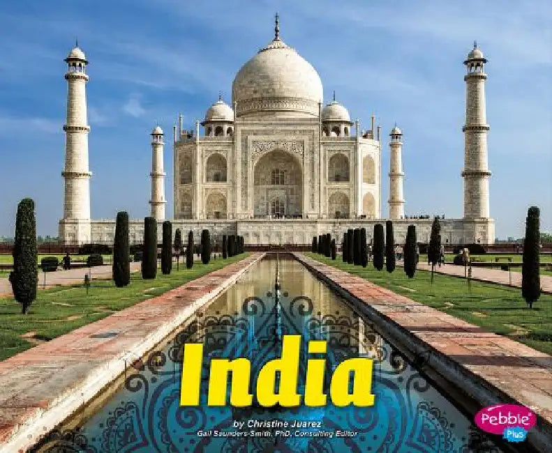 India by Gail Saunders-Smith, Christine Juarez