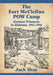 The Fort McClellan POW Camp: German Prisoners in Alabama, 1943-1946 by Jack Shay