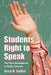 Students' Right to Speak: The First Amendment in Public Schools by Erica R. Salkin