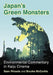 Japan's Green Monsters: Environmental Commentary in Kaiju Cinema by Sean Rhoads, Brooke McCorkle