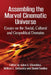 Assembling the Marvel Cinematic Universe: Essays on the Social, Cultural and Geopolitical Domains by Julian C. Chambliss, William L. Svitavsky, Daniel Fandino