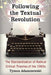 Following the Textual Revolution: The Standardization of Radical Critical Theories of the 1960s by Tymon Adamczewski