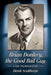 Brian Donlevy, the Good Bad Guy: A Bio-Filmography by Derek Sculthorpe