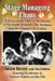 Stage Managing Chaos by Jackie Harvey