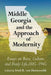 Middle Georgia and the Approach of Modernity: Essays on Race, Culture and Daily Life, 1885-1945 by Fred R. Van Hartesveldt