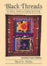 Black Threads: An African American Quilting Sourcebook by Kyra E. Hicks