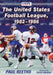 The United States Football League, 1982-1986 by Paul Reeths