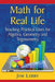 Math for Real Life: Teaching Practical Uses for Algebra, Geometry and Trigonometry by Jim Libby