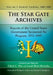 The Star Gate Archives: Reports of the United States Government Sponsored Psi Program, 1972-1995. Volume 2: Remote Viewing, 1985-1995 by Edwin C. May, Sonali Bhatt Marwaha