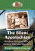 The Silent Appalachian: Wordless Mountaineers in Fiction, Film and Television by Vicki Sigmon Collins