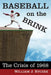 Baseball on the Brink: The Crisis of 1968 by William J. Ryczek
