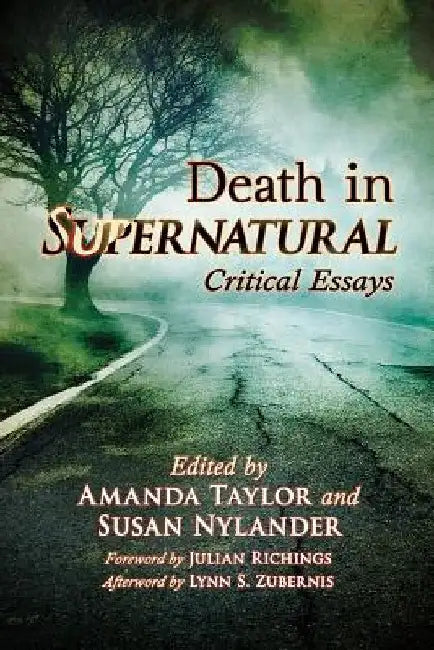 Death in Supernatural: Critical Essays by Amanda Taylor