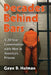Decades Behind Bars: A 20-Year Conversation with Men in America's Prisons by Gaye D. Holman