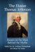The Elusive Thomas Jefferson: Essays on the Man Behind the Myths by M. Andrew Holowchak, Brian W. Dotts
