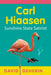 Carl Hiaasen: Sunshine State Satirist by David Geherin