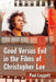Good Versus Evil in the Films of Christopher Lee by Paul Leggett