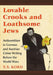 Lovable Crooks and Loathsome Jews: Antisemitism in German and Austrian Crime Writing Before the World Wars by T. S. Kord