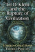 T.E.D. Klein and the Rupture of Civilization: A Study in Critical Horror by Thomas Phillips