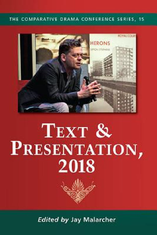 Text & Presentation, 2018 by Jay Malarcher