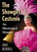 The Showgirl Costume: An Illustrated History by Jane Merrill