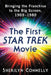 The First Star Trek Movie: Bringing the Franchise to the Big Screen, 1969-1980 by Sherilyn Connelly