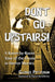 Don't Go Upstairs!: A Room-by-Room Tour of the House in Horror Movies by Cleaver Patterson