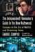 The Independent Filmmaker's Guide to the New Hollywood: Success in the Era of Netflix and Streaming Video by Gabriel Campisi