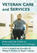 Veteran Care and Services: Essays and Case Studies on Practices, Innovations and Challenges by Joaquin Jay Gonzalez