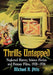 Thrills Untapped: Neglected Horror, Science Fiction and Fantasy Films, 1928-1936 by Michael R. Pitts