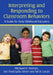 Interpreting and Responding to Classroom Behaviors: A Guide for Early Childhood Educators by Michael O. Weiner