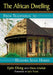 The African Dwelling: From Traditional to Western Style Homes by Epée Ellong, Diane Chehab