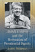 Jimmy Carter and the Restoration of Presidential Dignity by Jason Friedman