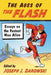 The Ages of The Flash: Essays on the Fastest Man Alive by Joseph J. Darowski