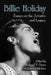 Billie Holiday: Essays on the Artistry and Legacy by Michael V. Perez