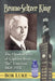 Bromo-Seltzer King: The Opulent Life of Captain Isaac "Ike" Emerson, 1859-1931 by Bob Luke