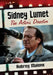Sidney Lumet: The Actor's Director by Aubrey Malone